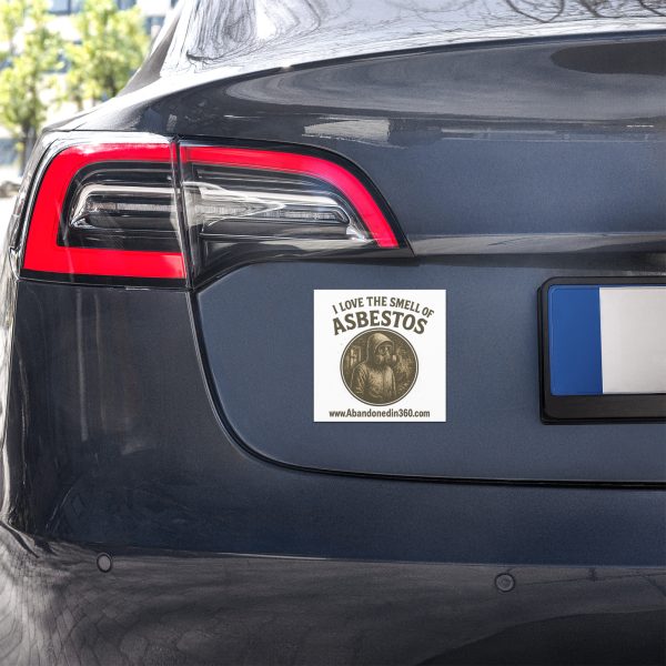 I Love The Smell Of Asbestos 1 (Car magnets)