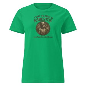 I Love The Smell Of Asbestos 1 (Women’s basic softstyle t-shirt) - Image 8