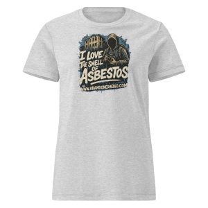 I Love The Smell Of Asbestos 5 (Women’s basic softstyle t-shirt) - Image 10