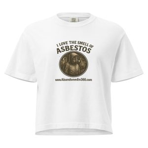 I Love The Smell Of Asbestos 1 (Women’s heavyweight boxy tee) - Image 5