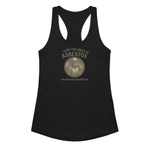 I Love The Smell Of Asbestos 1 (Women’s fitted racerback tank top)
