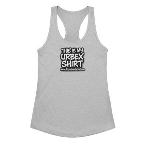 This Is My Urbex Shirt 1 (Women’s fitted racerback tank top) - Image 5