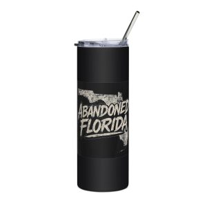 Abandoned Florida 1 (Stainless steel tumbler)