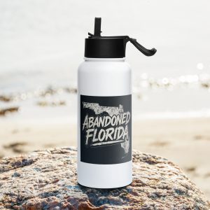 Abandoned Florida 1 (Stainless steel water bottle with a straw lid)