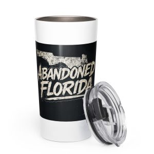 Abandoned Florida 1 (Tapered stainless steel tumbler)