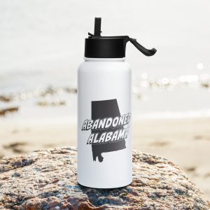 Abandoned Alabama 1 (Stainless steel water bottle with a straw lid)