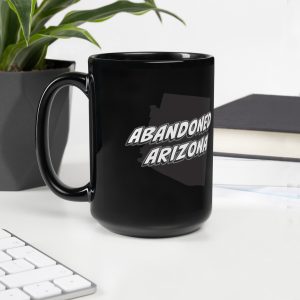 Abandoned Arizona 1 (Black Glossy Mug)