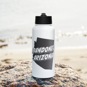 Abandoned Arizona 1 (Stainless steel water bottle with a straw lid)